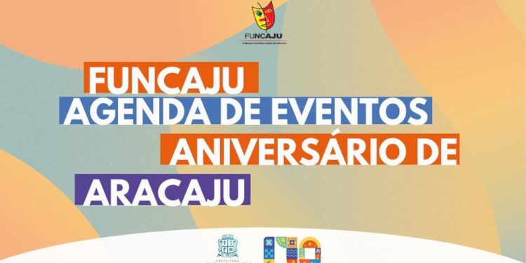 170 anos: Programação de março da Funcaju celebra o Aniversário de Aracaju