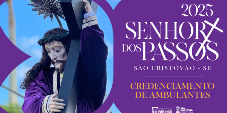 Prefeitura de São Cristóvão torna público resultado dos vendedores ambulantes para Romaria do Senhor dos Passos