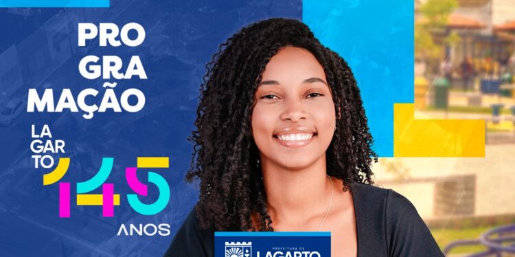 Lagarto 145 anos: Prefeitura divulga programação alusiva ao aniversário da cidade
