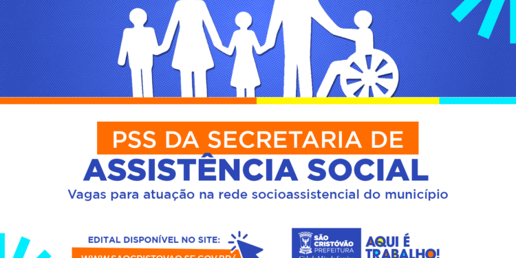 Secretaria de Assistência Social de São Cristóvão lança edital de PSS com 32 vagas para diversas áreas
