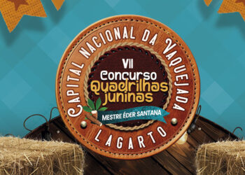 Prefeitura de Lagarto altera data de início do VII Concurso de Quadrilhas Juninas Mestre Éder Santana para próxima terça-feira, 8