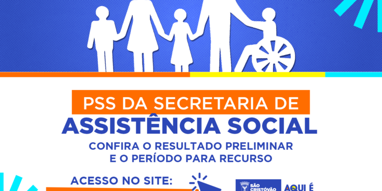 Prefeitura de São Cristóvão divulga resultado preliminar do PSS da Assistência Social