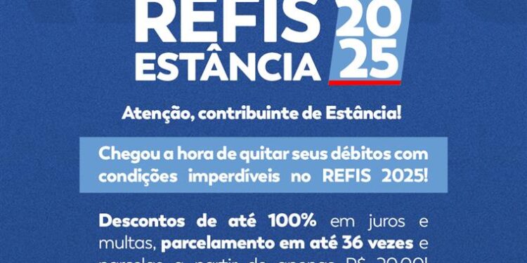 Estância abre Refis 2025 com descontos de até 100% em multas e juros