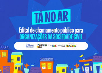 Prefeitura de São Cristóvão abre edital para Organizações da Sociedade Civil com interesse em atuar na requalificação da Cidade Baixa