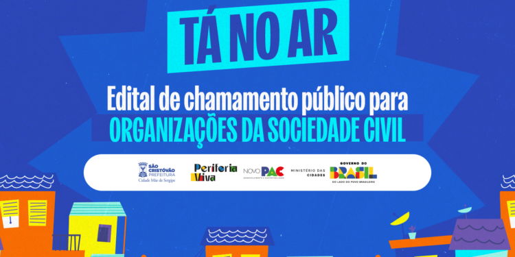 Prefeitura de São Cristóvão abre edital para Organizações da Sociedade Civil com interesse em atuar na requalificação da Cidade Baixa