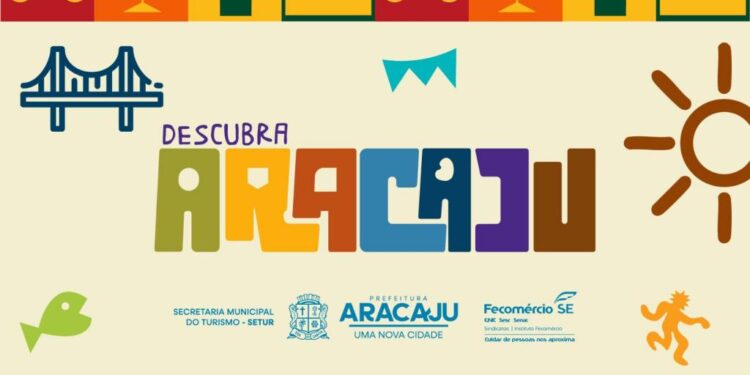 Descubra Aracaju terá edições sexta, sábado e domingo