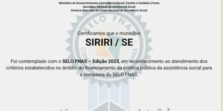 Siriri recebe o Selo FNAS 2025 e reforça compromisso com a Assistência Social