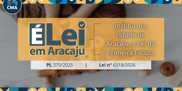 Lei de Aracaju institui política de escuta humanizada para vítimas de violência